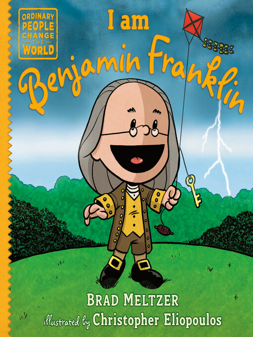 Title details for I am Benjamin Franklin by Brad Meltzer - Wait list